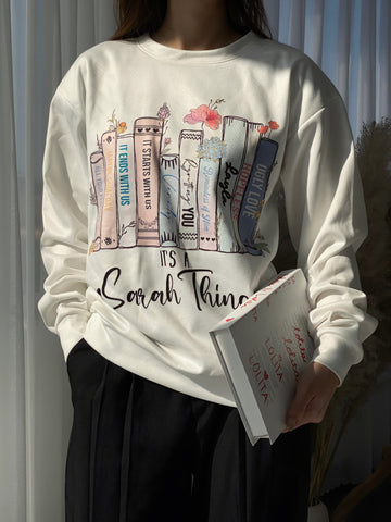 Books Sweatshir It's A Sarah Thing Sweatshirt  Librarian Sweatshirt Bookish Sweatshirt Literature Shirt Christmas